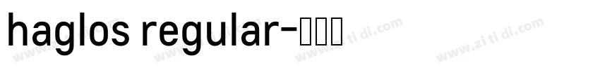 haglos regular字体转换